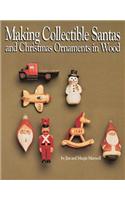 Making Collectible Santas & Christmas Ornaments in Wood