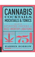 Cannabis Cocktails, Mocktails & Tonics