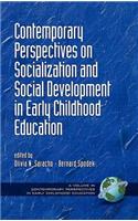 Contemporary Perspectives on Socialization and Social Development in Early Childhood Education