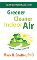 Greener Cleaner Indoor Air