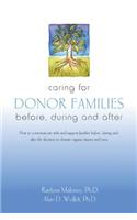 Caring for Donor Families: Before, During and After