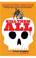 Kill Them All