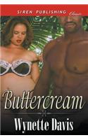 Buttercream (Siren Publishing Classic)