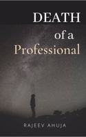 Death of a Professional