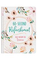 60-Second Refreshment: Daily Wisdom for Women