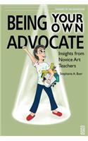 Being Your Own Advocate