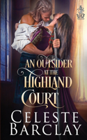 Outsider at the Highland Court