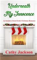 Underneath My Innocence