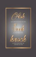 Ask Seek Knock Wirebound Notebook with grey and gold cover