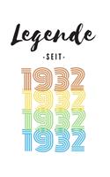 Legende seit 1932: Liniertes Geburtstag Birthday oder Gästebuch Geschenk liniert - Geburtstags Journal für Männer und Frauen mit Linien