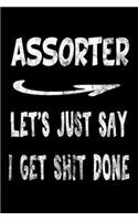 Assorter Let's Just Say I Get Shit Done: Assorter Funny Swearing Gift 3 years 2020 2021 2022 Dated Planner 6"x9" 170 pages Book