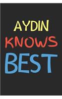 Aydin Knows Best