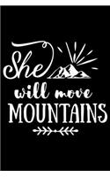 She Will Move Mountains