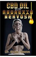 CBD Oil for Anorexia Nervosa