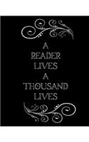 A Reader Lives A Thousand Lives