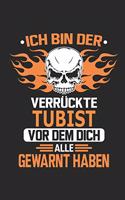 Ich bin der verrückte Tubist vor dem dich alle gewarnt haben