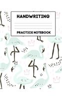 Handwriting Practice Notebook: Cute Pink Flamingos Blank Handwriting Paper for Kids (8,5 x 11" / 120 pages) Bird