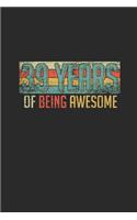 39 Years Of Being Awesome: Small Lined Notebook - Awesome Birthday Gift Idea