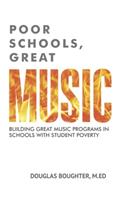 Poor Schools, Great Music