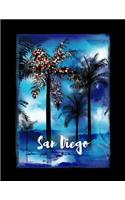 San Diego: California Christmas Notebook With Lined College Ruled Paper For Taking Notes. Stylish Tropical Travel Journal Diary 8.5 x 11 Inch Soft Cover. For H