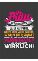Die Frau des Dirigenten
