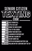 Senior Citizen Texting Code