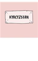 Kyrgyzstan: Ruled Travel Diary Notebook or Journey Journal - Lined Trip Pocketbook for Men and Women with Lines