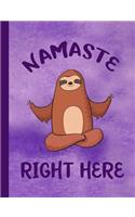 Namaste Right Here