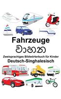 Deutsch-Singhalesisch Fahrzeuge Zweisprachiges Bildwörterbuch für Kinder