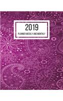 2019 Planner Weekly and Monthly: January to December 2019 Planner - 8 x 10 Inches - Paperback