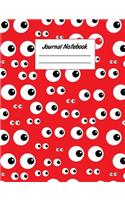 Journal Notebook: Eyeballs 7.44 X 9.69 College Ruled Paper Notebook, Appreciation Gift, Quote Journal or Diary - Unique Inspirational Present for Friend, Family, Teacher, Retirement, Birthday, Christmas or Gratitude Gift - Halloween Scary Eyes