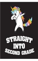 Straight Into Second Grade: Unicorn 2nd Grade Novelty Back To School Notebook Gift