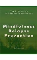 Mindfulness Relapse Prevention