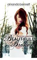 Beautifully Broken