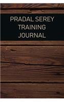 Pradal Serey Training Journal: For Training Session Notes