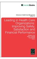 Leading In Health Care Organizations
