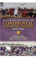 Illustrated Battles of the Continental European Nations 1820-1900