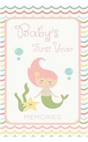 Baby's First Year Memories