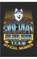 Siberian Sled Dog Team Official Member: 120 Page College Ruled Notebook