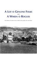 Lot O Genuine Folk and a Wheen O Rogues