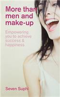 More Than Men and Make-Up
