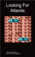 Looking for Atlantis: (English)