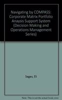 Navigating By Compass: Corporate Matrix Portfolio Analysis Support System With Disk