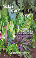 No Dig Year-Round Harvests