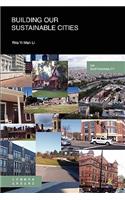 Building Our Sustainable Cities