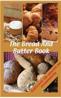 The Bread and Butter Book