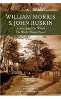 William Morris and John Ruskin