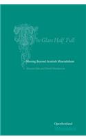 The Glass Half Full, Volume 2