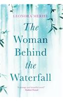 Woman Behind The Waterfall