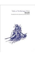 Tofylis Or Marriage Of Zose Paper Ink